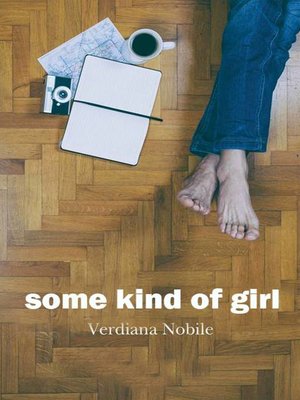 cover image of Some Kind of Girl
